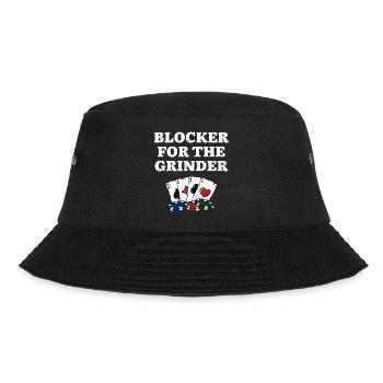 Blocker for the Grinder Gambler Poker Gambling - Bucket Hat - Schwarz - Vorne - Lela (165cm)