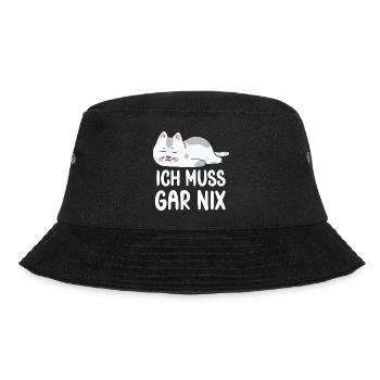 Ich Muss Gar Nichts lustige Katzen Sprüche - Bucket Hat - Schwarz - Vorne - Lela (165cm)
