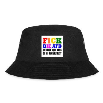 fick die afd und fick dich dass du sie gewählt has - Bucket Hat - Schwarz - Vorne - Lela (165cm)