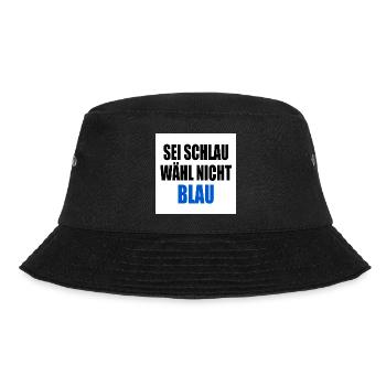 sei schlau wähl nicht blau - fck afd - Bucket Hat - Schwarz - Vorne - Lela (165cm)
