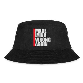 Make Lying Wrong Again Politisches Statement Shirt - Bucket Hat - Schwarz - Vorne - Lela (165cm)
