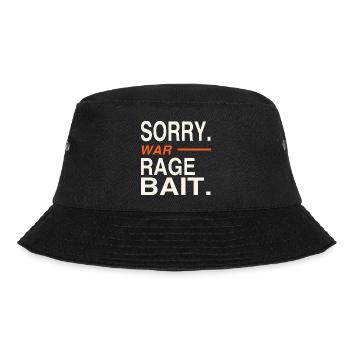 Sorry, war Ragebait Spruch Jugendwort 2026 lustig - Bucket Hat - Schwarz - Vorne
