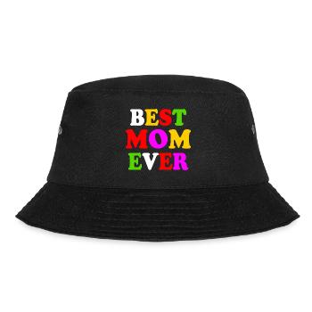 Best mom ever - Bucket Hat - black - Front - Lela (165cm)