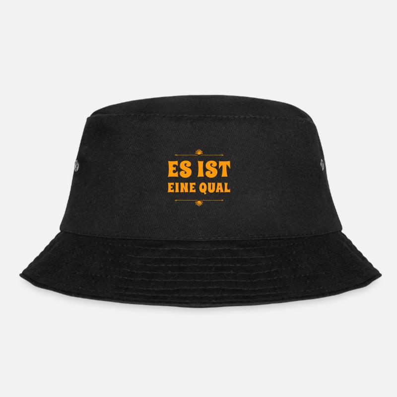 es ist eine Qual - Bucket Hat - Schwarz