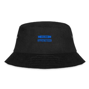 mal angenommen - Bucket Hat - Schwarz - Vorne - Lela (165cm)