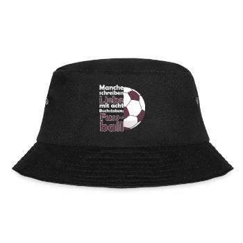 Fußball Liebe Fussball Spruch für Fußballfans - Bucket Hat - Schwarz - Vorne - Lela (165cm)