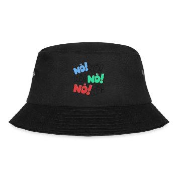 Nö Nein Einfach Nö Nope Ich Muss Gar Nichts Lustig - Bucket Hat - Schwarz - Vorne - Lela (165cm)