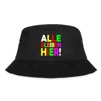 Alle bleiben hier - Bucket Hat - Schwarz - Vorne - Lela (165cm)