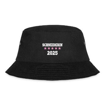 Schneiderin 2025 Neuer Job Arbeit Ausbildung Lehre - Bucket Hat - Schwarz - Vorne - Lela (165cm)