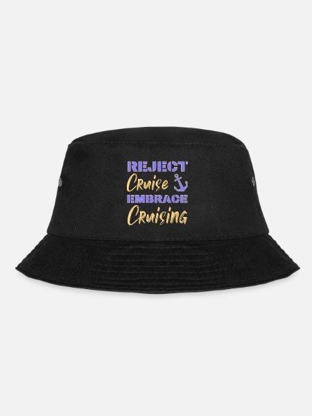 Kreuzfahrt ablehnen Embrace Cruising | Lustige Sprüche - Bucket Hat - Schwarz