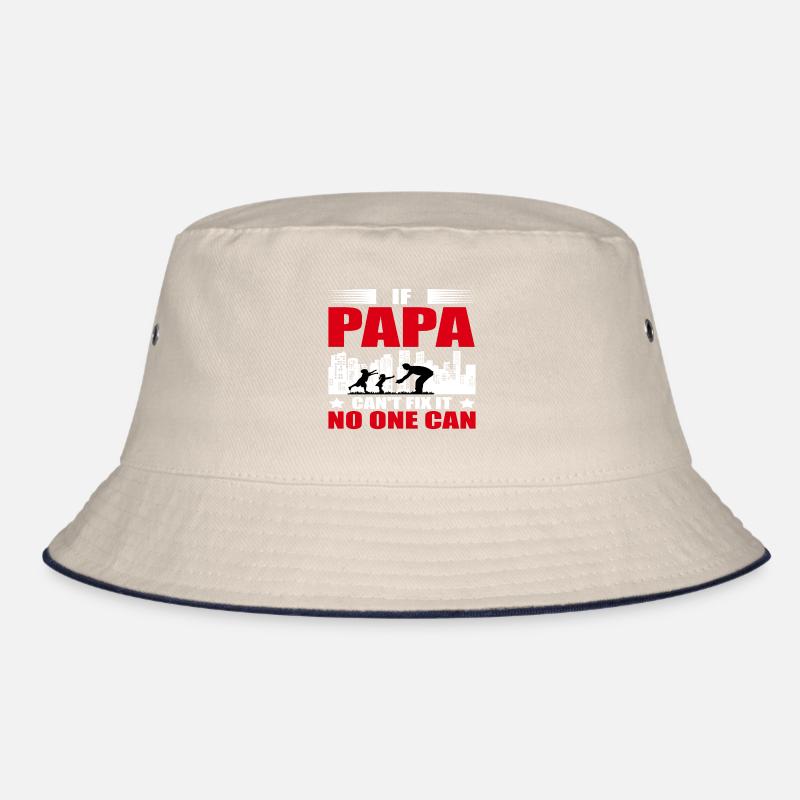If Not Dad Can Fix - No One Can Bucket Hat