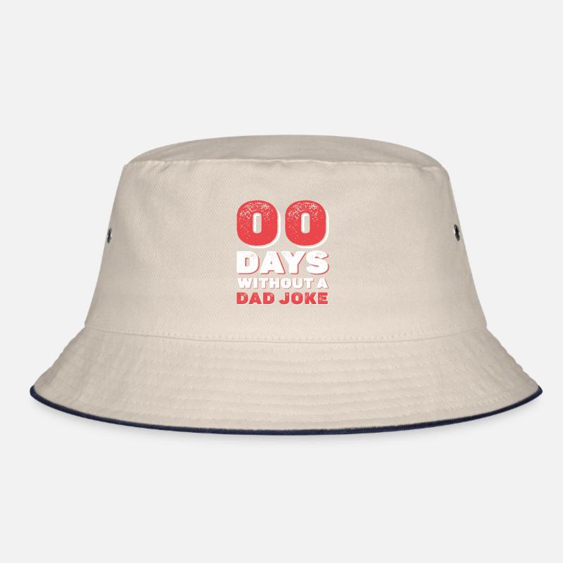 0 days without dad joke gift Bucket Hat