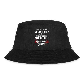 Feuerwehr T-Shirt · Feuerwehrmann · Ich verrückt? - Bucket Hat - Schwarz - Vorne - Lela (165cm)