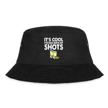 It's Cool I've Had Both My Shots Tequila - Bucket Hat - Schwarz - Vorne - Lela (165cm)