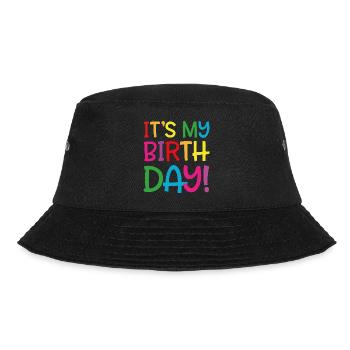 Its my Birthday! - Bucket Hat - Schwarz - Vorne - Lela (165cm)