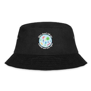 What Doesn't Kill You Mutates and Tries Again - Bucket Hat - black - Front - Lela (165cm)