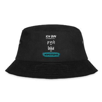 Ich bin frech wild Wunderbar - Bucket Hat - Schwarz - Vorne - Lela (165cm)