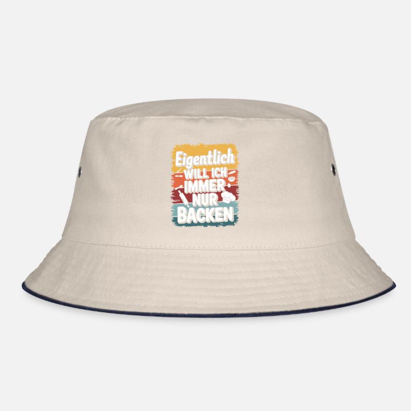 Eigentlich will ich immer nur backen Bucket Hat