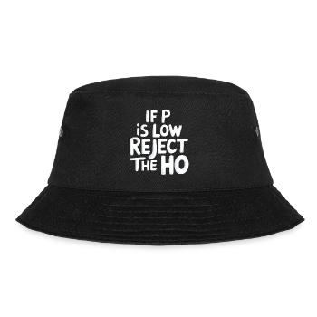 If P Is Low Reject The HO 6 - Bucket Hat - Schwarz - Vorne - Lela (165cm)