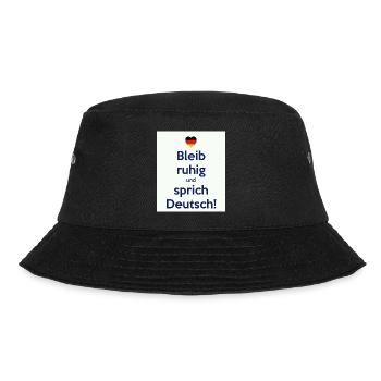Bleib ruhig und sprich Deutsch! - Bucket Hat - Schwarz - Vorne - Lela (165cm)