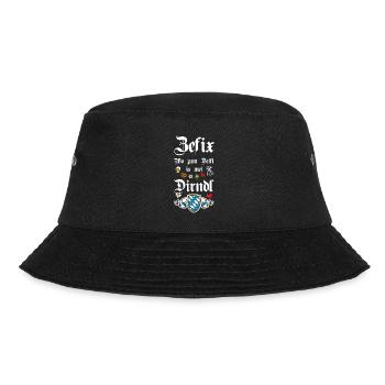 Zefix Wo Zum Deifi Is Mei Dirndl Spaß - Bucket Hat - Schwarz - Vorne - Lela (165cm)