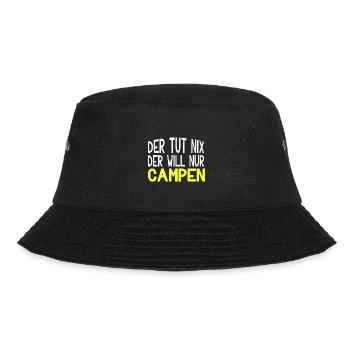 Lustiger Camping Spruch zum Campen für Camper - Bucket Hat - Schwarz - Vorne - Lela (165cm)