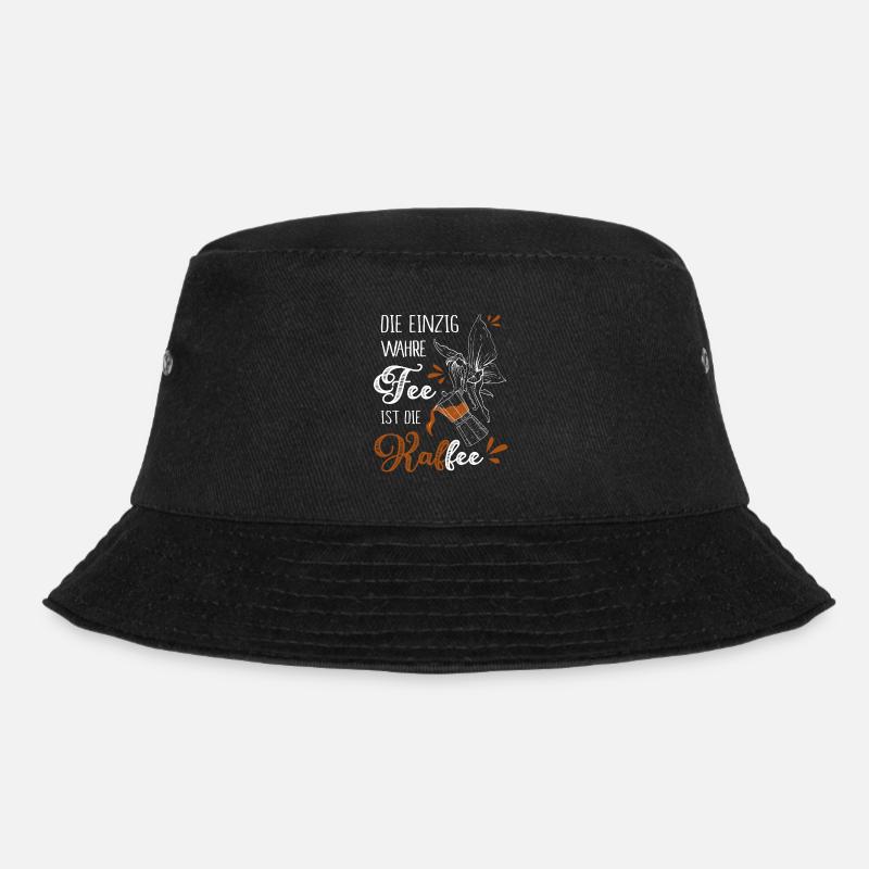 Die Einzig Wahre Fee Ist Die Kaffee - Bucket Hat - Schwarz