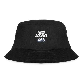 I Hate Mornings Pandabär Panda Spruch Geschenk - Bucket Hat - Schwarz - Vorne - Lela (165cm)