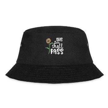 Auch dies wird Good Vibes Faith Quote Fun Gif bestehen - Bucket Hat - Schwarz - Vorne - Lela (165cm)