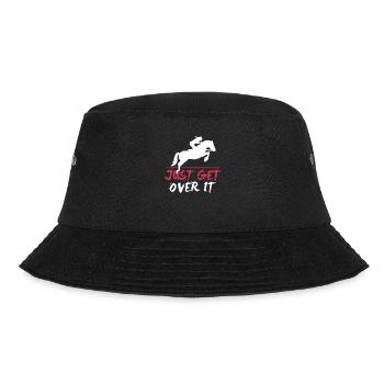 Just Get Over It Horse Jumping Equestrians Gift - Bucket Hat - Schwarz - Vorne - Lela (165cm)