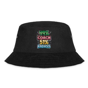 Coach Geschenk 49% Coach 51% Badass Coach Humor - Bucket Hat - Schwarz - Vorne - Lela (165cm)