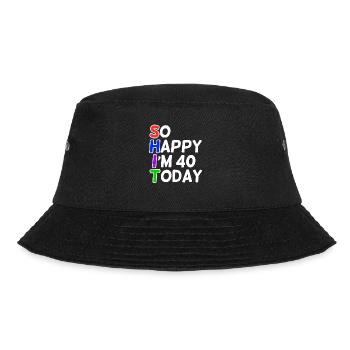 sehr glücklich 40 Jahre alt - Bucket Hat - Schwarz - Vorne - Lela (165cm)