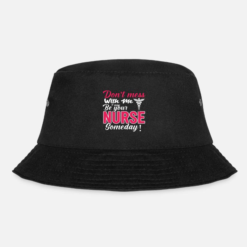 Nurse don't mess with me - Bucket Hat - Schwarz