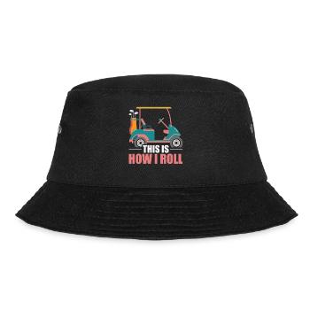 This Is How I Roll Golf Cart - Bucket Hat - black - Front - Lela (165cm)