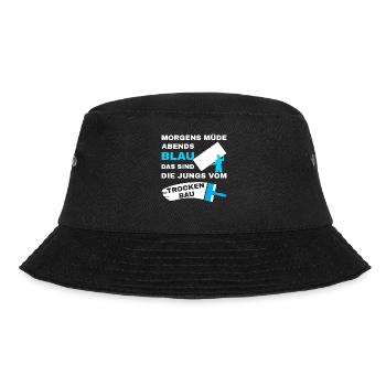 Trockenbau Trockenbauer Trockenbaumonteur Spruch - Bucket Hat - Schwarz - Vorne - Lela (165cm)