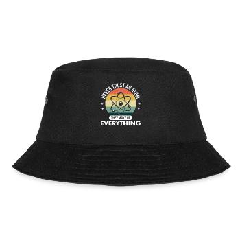 Never trust a Nuclear Funny Chemist's Pun - Bucket Hat - black - Front - Lela (165cm)