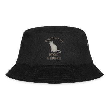 SORRY IM LATE MY CAT WAS SLEEPING ON ME - Bucket Hat - Schwarz - Vorne - Lela (165cm)