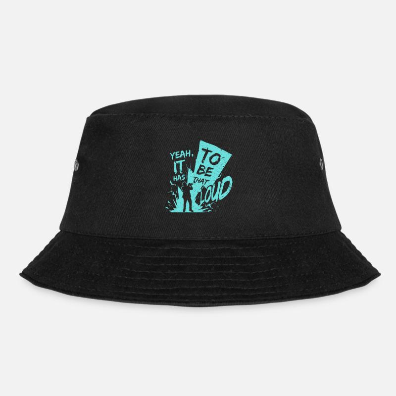 Yeah, it has to be that loud! - Bucket Hat - Schwarz