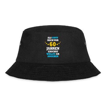 60 Jahre lustiger Spruch 60. Geburtstag Geschenk - Bucket Hat - Schwarz - Vorne - Lela (165cm)
