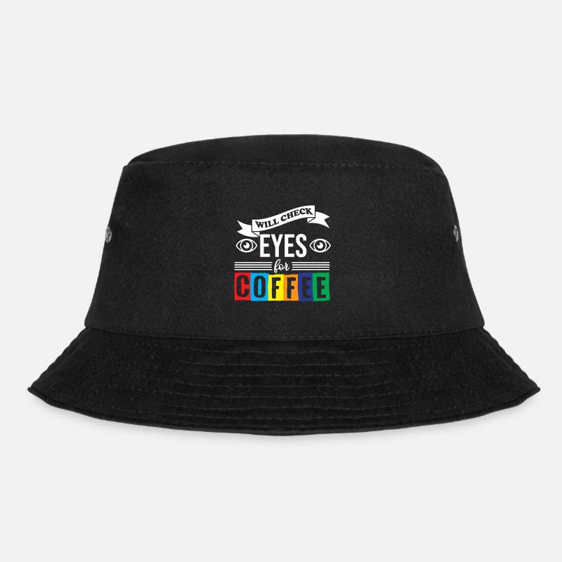 Optician Ophthalmologist Will Check Eyes For Coffee - Bucket Hat - black
