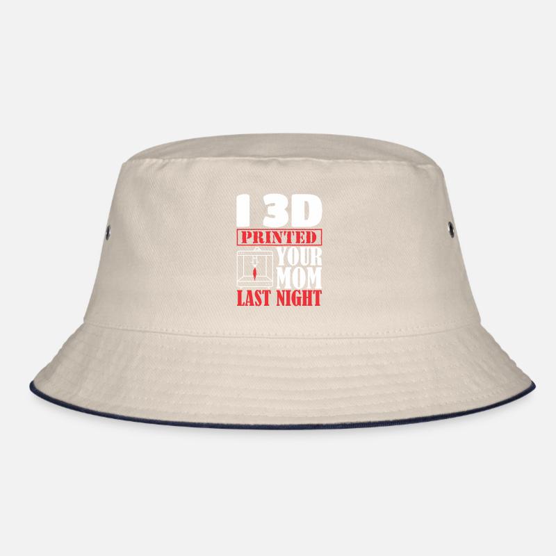 3D Printing 3D Printer I Printed Your Mom Bucket Hat