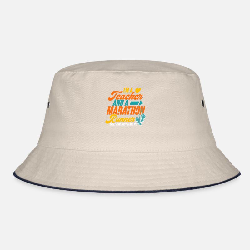 runners quotes I'm A Teacher And A Marathon Runner Bucket Hat