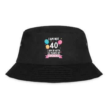 40 years old 40 year old 40 year old 40th birthday - Bucket Hat - black - Front - Lela (165cm)