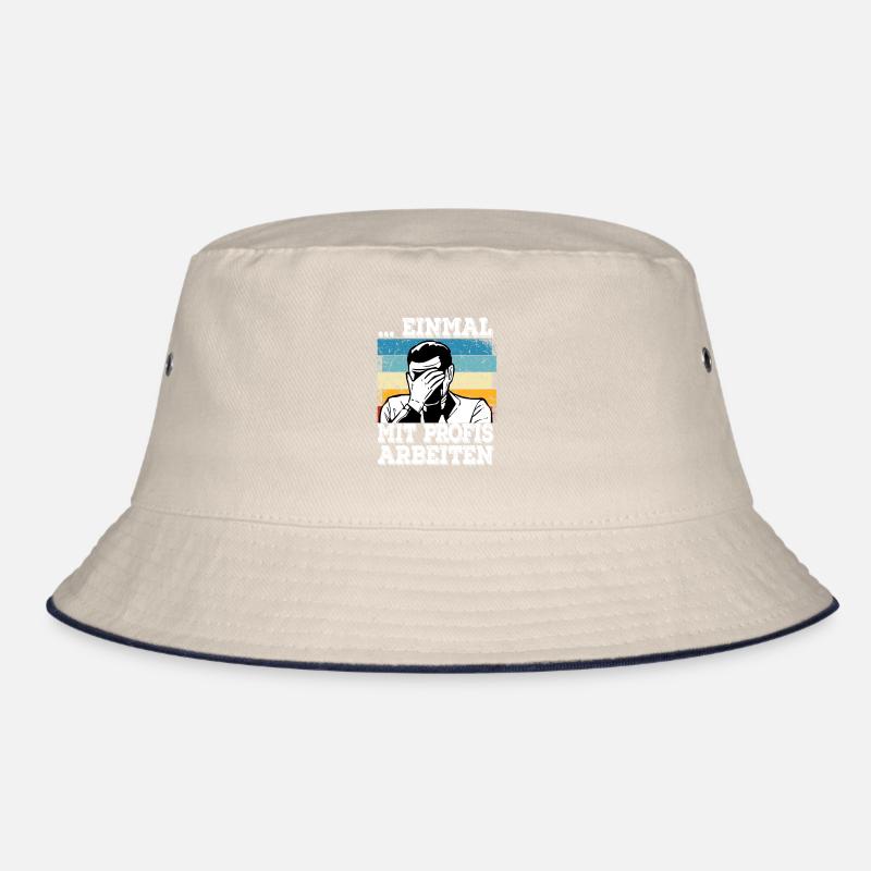 Alter Katastrophe Einmal mit Profis Arbeiten Bucket Hat