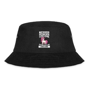 This Is My Human Costume I'm Really A Unicorn - Bucket Hat - Schwarz - Vorne - Lela (165cm)