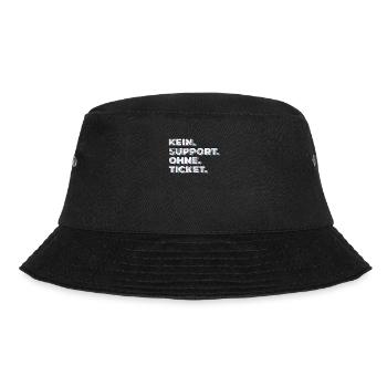 Kein Support Ohne Ticket - Lustiger Spruch IT - Bucket Hat - Schwarz - Vorne - Lela (165cm)