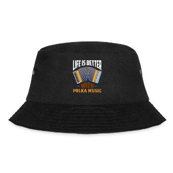 Life Is Better With Polka Music Accordion - Bucket Hat - Schwarz - Vorne - Lela (165cm)