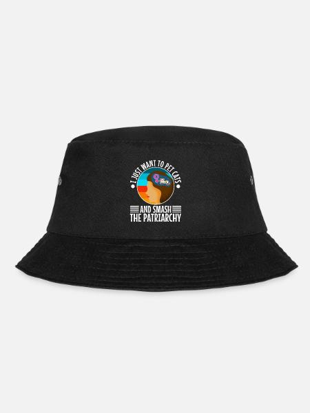 I just want to pet cats and smash the patriarchy - Bucket Hat - Schwarz