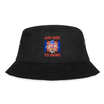 Just Here To Bang USA 4th of July - Bucket Hat - Schwarz - Vorne - Lela (165cm)