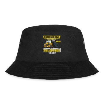 Radladerfahrer unterschätze niemals Radlader - Bucket Hat - Schwarz - Vorne - Lela (165cm)